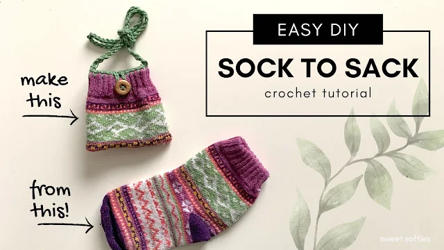Best Easy Sock To Sack · Upcycle Old Socks Crochet Project Free Crochet Pattern