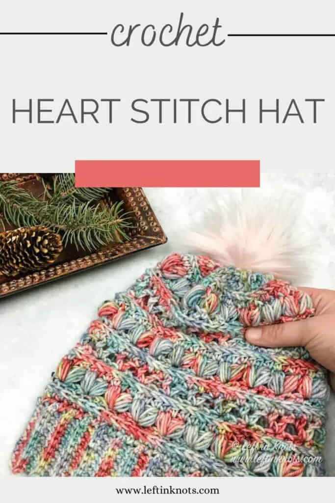 Crochet Heart Stitch Hat – Free Pattern